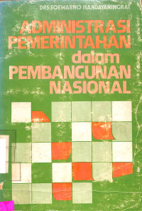 Admnistrasi Pemerintahan dalam Pembangunan Nasional