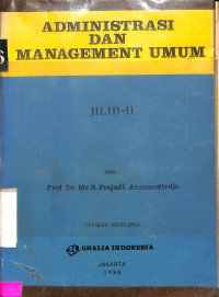 Administrasi dan Management Umum. Jilid II