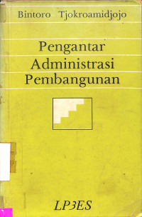 Pengantar Administrasi Pembangunan