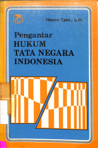 Pengantar Hukum Tata Negara Indonesia