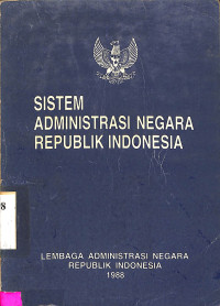 Sistem Administrasi Negara Republik Indonesia