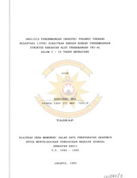 Analisis Perkembangan Industri Pesawat Terbang Nusantara (IPTN) Dikaitkan Dengan Konsep Pengembangan Struktur Kekuatan Alut Penerbangan TNI-AL Dalam 5 - 10 Tahun Mendatang