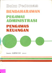 Buku Pedoman Bendaharawan Pegawai Administrasi Pengawas Keuangan