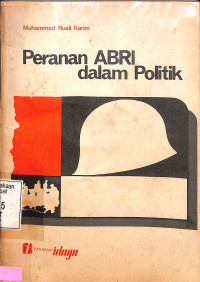 Peranan ABRI Dalam Politik