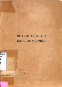 Soal-soal Politik Militer di Indonesia