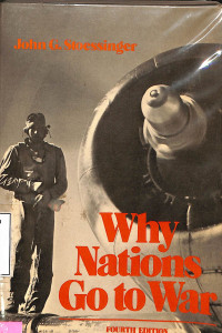 Why Nations Go to War