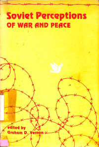 Soviet Perceptions of War and Peace