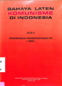 Bahaya Laten Komunisme di Indonesia Jilid II