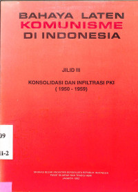 Bahaya Laten Komunisme di Indonesia Jilid III