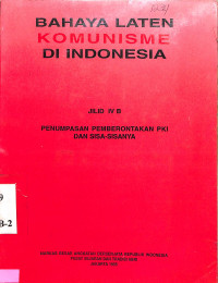 Bahaya Laten Komunisme di Indonesia Jilid IV B