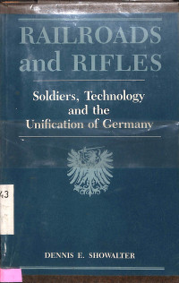 Railroads and Rifles