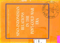 Sino-Indonesian Relations in the Post-Cold War Era