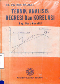 Teknik analisis progresi dan korelasi bagi para peneliti