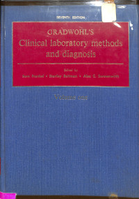 Gradwhol's Clinical Laboratory Methods and Diagnosis