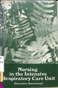 Nursing in the Intensive Respiratory Care Unit