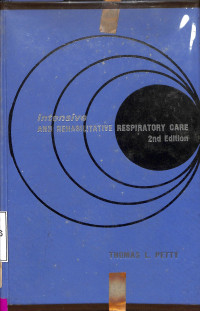 Intensive and Rehabilitative Respiratory Care