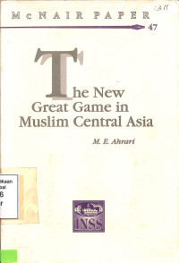 The New Great Game In Muslim Central Asia