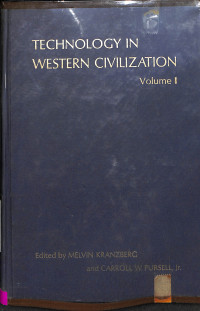 Tecnlogy In Western Civilzation Volume I