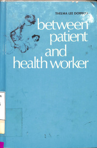 Between Patient and Helath Worker