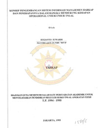 Konsep Pengembangan Sistem Informasi Manajemen Harkap Dan Penerapannya Dalam Rangka Mendukung Kesiapan Operasional Unsur-Unsur TNI-AL