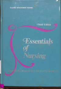 Essentials of Nursing a Medical Surgical Text for Practical Nurses