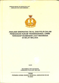 Analisis Sinergitas TNI AL dan Polri Dalam Penegakan Hukum Transnasional Crime Terhadap Keamanan Laut Indonesia di Selat Malaka