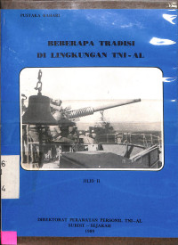 Beberapa Tradisi Di Lingkungan TNI-AL, Jilid II