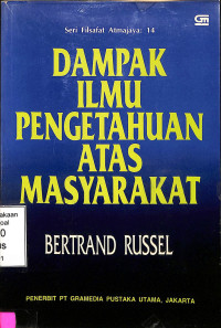 Dampak Ilmu Pengetahuan Atas Masyarakat