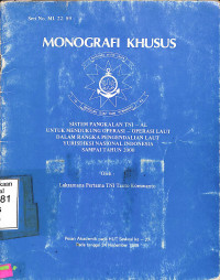 Sistem Pangkalan TNI - AL Untuk Mendukung Operasi-Operasi Laut Dalam Rangka Pengendalian Laut Yuridiksi Nasional Indonesia Sampai Tahun 2000