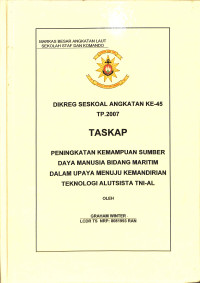 Peningkatan Kemampuan Sumber Daya Manusia Bidang Maritim Dalam Upaya Menuju Kemandirian Teknologi Alutsista TNI-AL