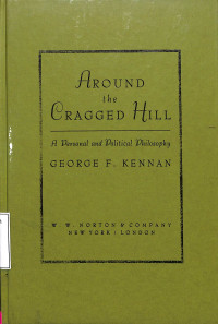 Around the Cragged Hill. A Personal and Political Philosophy