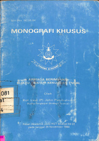 Armada Berimbang Suatu Postur TNI AL (Monografi Khusus No. MI. 08. 84)