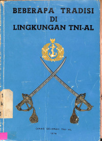 Beberapa Tradisi Di Lingkungan TNI-AL, Jilid I