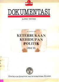 Keterbukaan Kehidupan Politik (Jilid II)