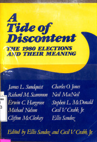 A Tide of Discontent: The 1980 Elections and Their Meaning