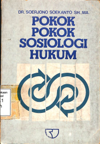 Pokok-pokok Sosiologi Hukum