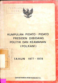 Kumpulan Pidato-pidato Presiden Dibidang Politik dan Keamanan