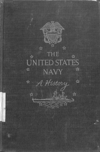 The United States Navy A History