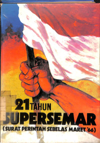 21 Tahun Supersemar