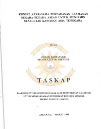 Konsep Kerjasama Pertahanan Keamanan Negara-Negara ASEAN Untuk Menjamin Stabilitas Kawasan Asia Tenggara