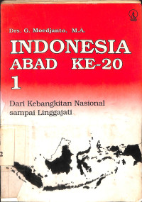 Indonesia Abad Ke-20, 1.Dari Kebangkitan Nasional sampai Linggarjati