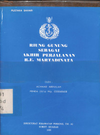 Riung Gunung Sebagai Akhir Perjalanan R.E. Martadinata