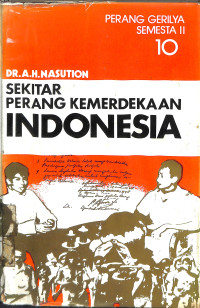 Sekitar Perang Kemerdekaan Indonesia, Perang Gerilya Semesta II Jilid 10