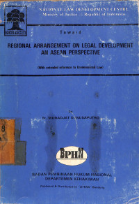 Regional Arrangement On Legal Development An ASEAN Perspective