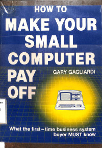 How To Make Your Small Computer Pay Off