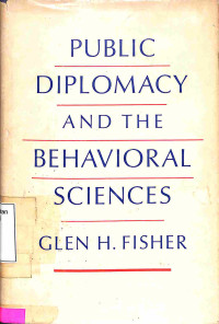 Public Diplomacy and The Behavioral Sciences