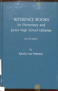 REFERENCE BOOKS for Elementary and Junior High School Libraries