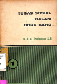 Tugas Sosial Dalam Orde Baru