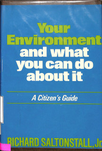 Your Environment And What You Can Do About It