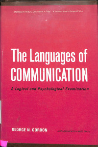 The Languages Of Communication: A Logical And Psychological Examination